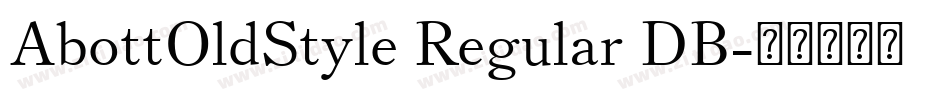 AbottOldStyle Regular DB字体转换